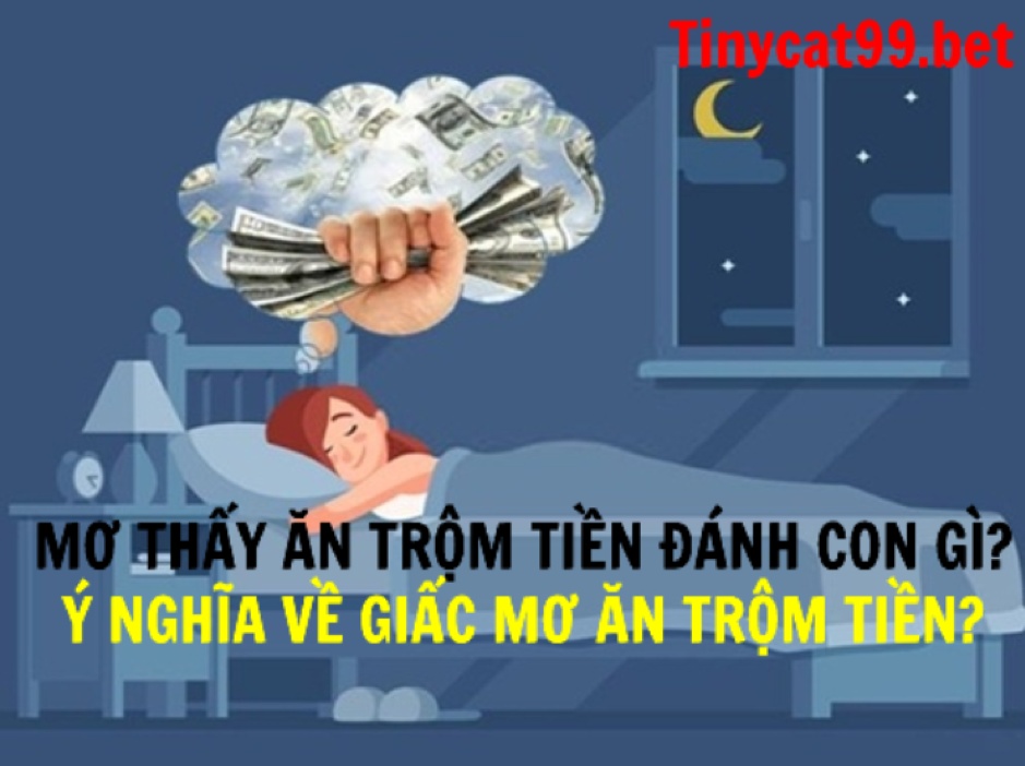 Mơ Ăn Trộm Tiền