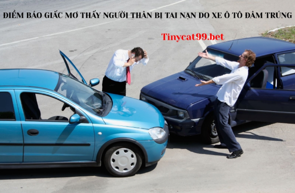 Mơ Thấy Người Thân Bị Tai Nạn