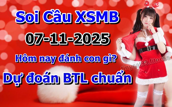 soi cầu xsmb 07-11-2025, soi cầu mb 07-11-2025, dự đoán xsmb 07 11 2025, btl mb 07/11/2025, dự đoán miền bắc 07-11-2025, chốt số mb 07/11/2025, soi cau mien bac 07 11 2025