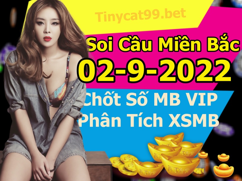 soi cầu xsmb 02-09-2022, soi cầu mb 02-09-2022, dự đoán xsmb 02-09-2022, btl mb 02-09-2022, dự đoán miền bắc 02-09-2022, chốt số mb 02-09-2022, soi cau mien bac 02 09 2022