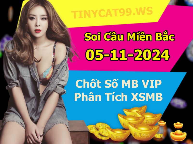soi cầu xsmb 05/11/2024, soi cầu mb 05 11 2024, dự đoán xsmb 05-11-2024, btl mb 05 11 2024, dự đoán miền bắc 05/11/2024, chốt số mb 05 11 2024, soi cau mien bac 05-11-2024