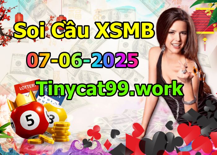 soi cầu xsmb 07/06/2025, soi cầu mb 07/06/2025, dự đoán xsmb 07-06-2025, btl mb 07-06-2025 dự đoán miền bắc 07/06/2025, chốt số mb 07-06-2025, soi cau mien bac 07/06/2025