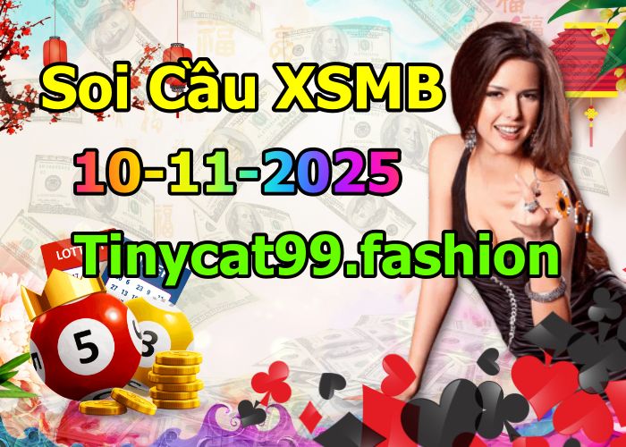soi cầu xsmb 10-11-2025, soi cầu mb 10-11-2025, dự đoán xsmb 10-11-2025, btl mb 10-11-2025, dự đoán miền bắc 10-11-2025, chốt số mb 10-11-2025, soi cau mien bac 10-11-2025