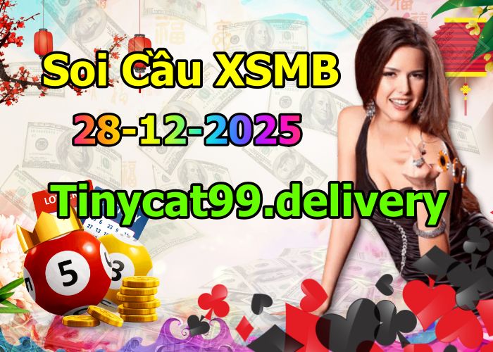 soi cầu xsmb 28-12-2025 soi cầu mb 28-12-2025, dự đoán xsmb 28-12-2025, btl mb 28-12-2025, dự đoán miền bắc 28-12-2025, chốt số mb 28-12-2025, soi cau mien bac 28-12-2025