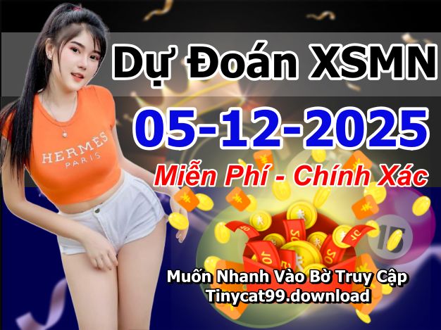 soi cầu xsmn 05-12-2025, soi cầu mn 05-12-2025, dự đoán xsmn 05-12-2025, btl mn 05-12-2025, dự đoán miền nam 05-12-2025, chốt số mn 05-12-2025, soi cau mien nam 05-12-2025