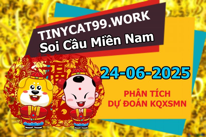soi cầu xsmn 24 06 2025, soi cầu mn 24/06/2025, dự đoán xsmn 24 06 2025, btl mn 24-06-2025, dự đoán miền nam 24/06/2025, chốt số mn 24 06 2025, soi cau mien nam 24-06-2025