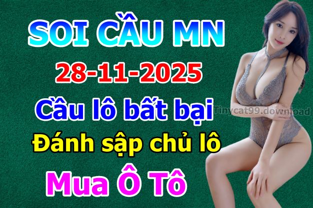 soi cầu xsmn 28-11-2025, soi cầu mn 28-11-2025, dự đoán xsmn 28-11-2025, btl mn 28-11-2025, dự đoán miền nam 28-11-2025, chốt số mn 28-11-2025, soi cau mien nam 28-11-2025