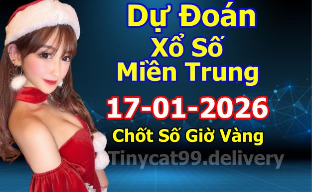 soi cầu xsmt 17-01-2026, soi cầu mt 17-01-2026, dự đoán xsmt 17-01-2026, btl mt 17-01-2026, dự đoán miền trung 17-01-2026, chốt số mt 17-01-2026, soi cau mien trung 17 01 2026