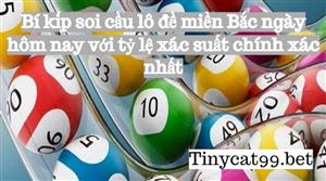 Bí kíp soi cầu lô đề miền Bắc hôm nay với xác suất chính xác cao nhất