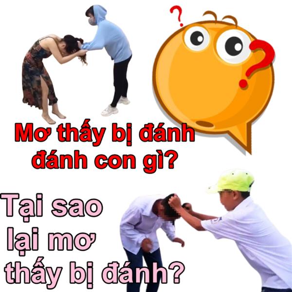 Nằm Mơ Thấy Bị Đánh Thì Có Nghĩa Là Gì? Con Số Nào Ẩn Sau Giấc Mơ Ấy?