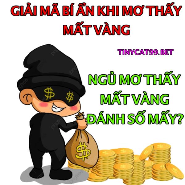 Mơ Thấy Mất Vàng Nên Đánh Con Gì? Giải Mã Thấy Mất Vàng