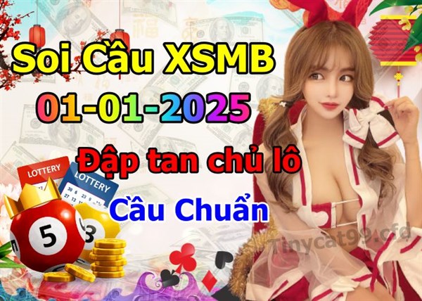 Soi Cầu XSMB 01-01-2025 Dự Đoán XSMB Chốt Số Miền Bắc VIP Thứ 4