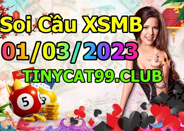 Soi Cầu MB 01-03-2023 Dự Đoán XSMB Chốt Số Miền Bắc VIP Thứ 4
