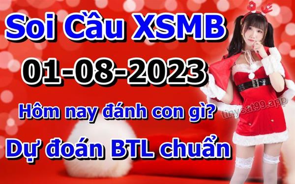 Soi Cầu XSMB 01-08-2023 Dự Đoán XSMB Chốt Số Miền Bắc VIP Thứ 3