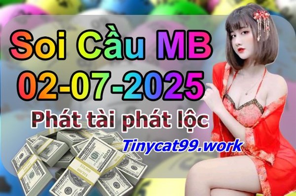 Soi Cầu XSMB 02-07-2025 Dự Đoán XSMB Chốt Số Miền Bắc VIP Thứ 4