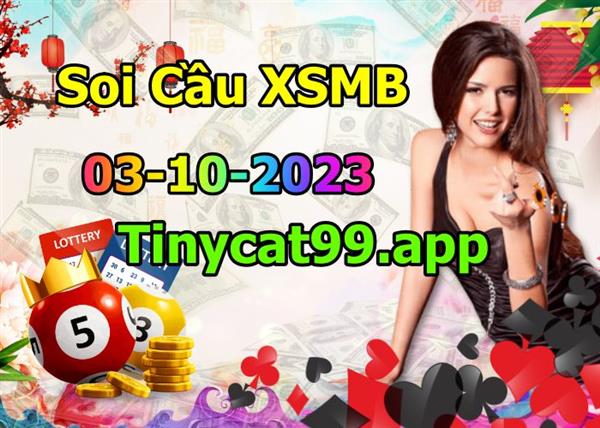 Soi Cầu XSMB 03-10-2023 Dự Đoán XSMB Chốt Số Miền Bắc VIP Thứ 3