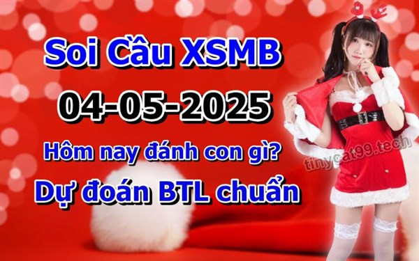 Soi Cầu XSMB 05-04-2025 Dự Đoán XSMB Chốt Số Miền Bắc VIP Thứ 7
