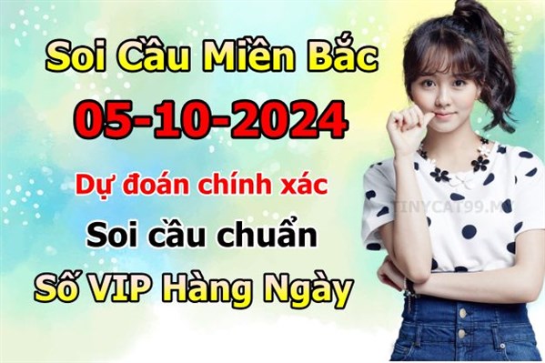 Soi Cầu XSMB 05-10-2024 Dự Đoán XSMB Chốt Số Miền Bắc VIP Thứ 7