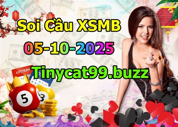 Soi Cầu MB 05-10-2025 Dự Đoán XSMB Chốt Số Miền Bắc VIP Chủ Nhật