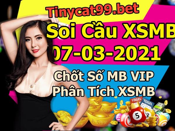 Soi Cầu MB 07-03-2021 Dự Đoán XSMB Chốt Số Miền Bắc VIP Chủ Nhật