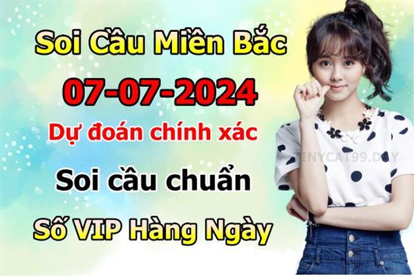 Soi Cầu MB 07-07-2024 Dự Đoán XSMB Chốt Số Miền Bắc VIP Chủ Nhật