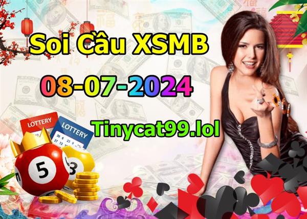 Soi Cầu XSMB 08-07-2024 Dự Đoán XSMB Chốt Số Miền Bắc VIP Thứ 2