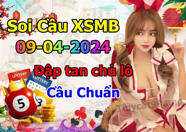  Soi Cầu XSMB 09-04-2024 Dự Đoán XSMB Chốt Số Miền Bắc VIP Thứ 3