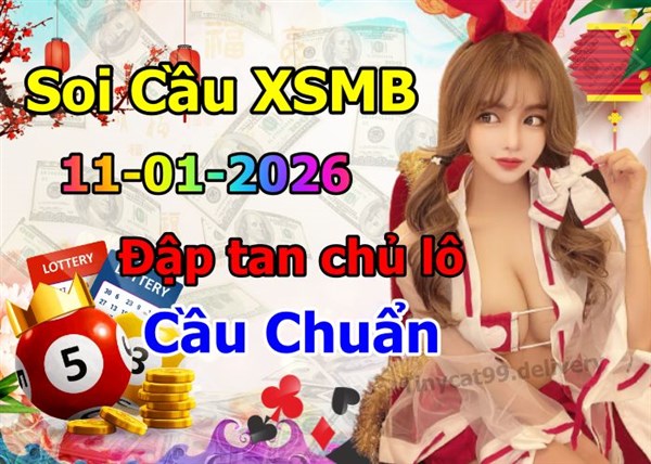 Soi Cầu MB 11-01-2026 Dự Đoán XSMB Chốt Số Miền Bắc VIP Chủ Nhật