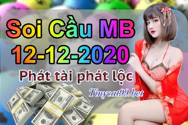 Soi Cầu XSMB 12-12-2020 Chốt Số Miền Bắc Dự Đoán MB VIP Thứ 7