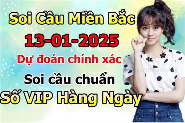 Soi Cầu XSMB 13-01-2026 Dự Đoán XSMB Chốt Số Miền Bắc VIP Thứ 3
