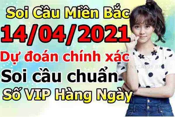 Soi Cầu XSMB 14-04-2021 Dự Đoán XSMB Chốt Số Miền Bắc VIP Thứ 4