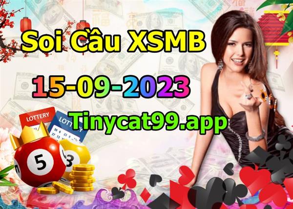 Soi Cầu Miền Bắc 15/09/2023 Dự Đoán XSMB Chốt Số VIP Kép Chuẩn Xác Thứ 6