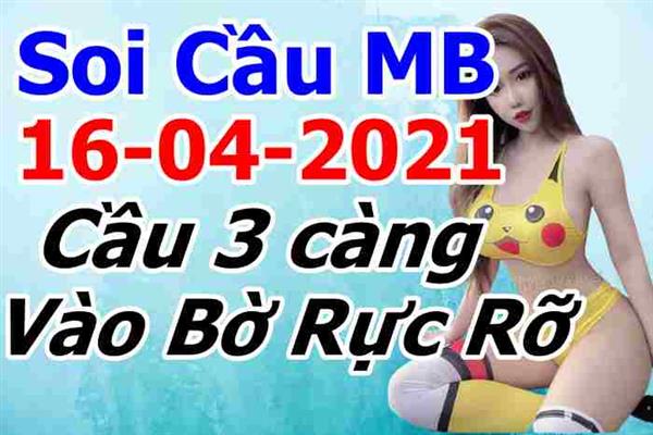 Soi Cầu Miền Bắc 16/04/2021 Dự Đoán XSMB Chốt Số VIP Kép Chuẩn Xác Thứ 6