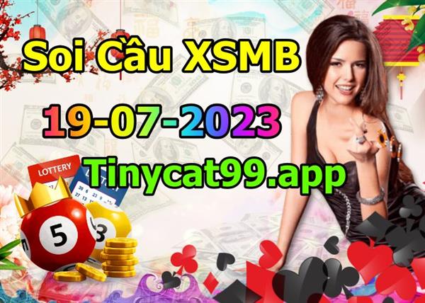 Soi Cầu MB 19-07-2023 Dự Đoán XSMB Chốt Số Miền Bắc VIP Thứ 4