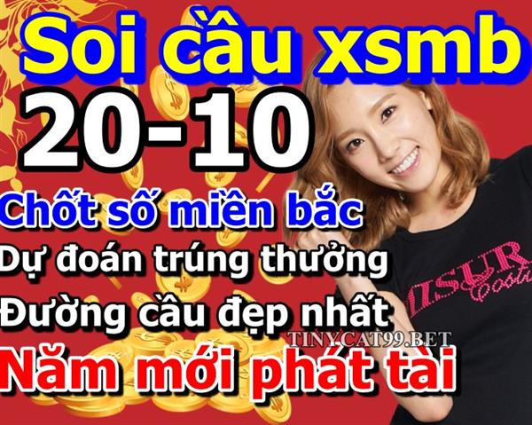 Soi Cầu XSMB 20-10-2021 Dự Đoán XSMB Chốt Số Miền Bắc VIP Thứ 4
