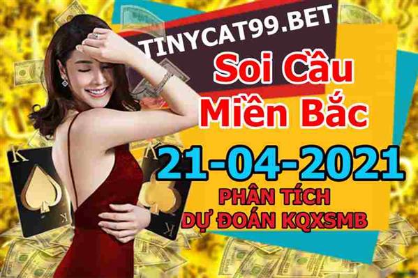 Soi Cầu XSMB 21-04-2021 Dự Đoán XSMB Chốt Số Miền Bắc VIP Thứ 4