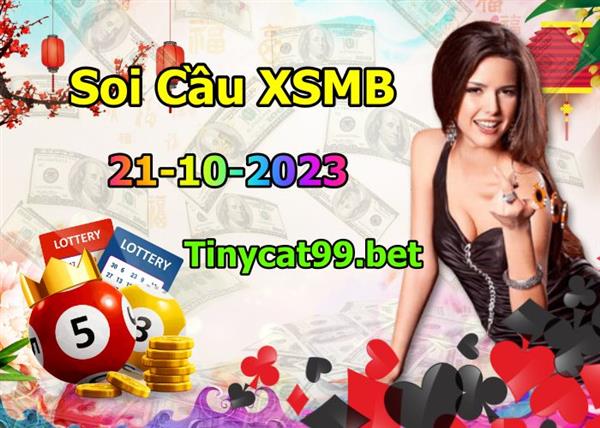 Soi Cầu XSMB 21-10-2023 Dự Đoán XSMB Chốt Số Miền Bắc VIP Thứ 7