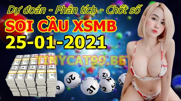 Soi Cầu XSMB 25-01-2021 Dự Đoán XSMB Chốt Số Miền Bắc VIP Thứ 2