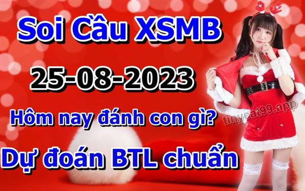 Soi Cầu Miền Bắc 25/08/2023 Dự Đoán XSMB Chốt Số VIP Kép Chuẩn Xác Thứ 6