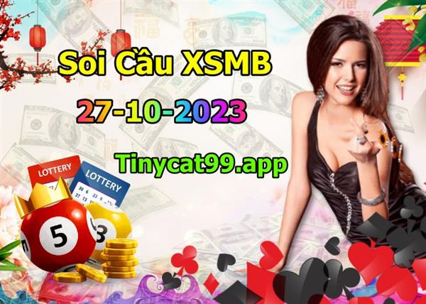 Soi Cầu Miền Bắc 27/10/2023 Dự Đoán XSMB Chốt Số VIP Kép Chuẩn Xác Thứ 6
