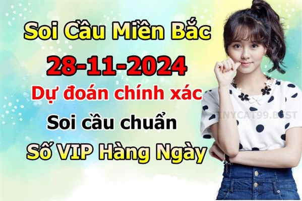 Soi Cầu XSMB 28-11-2024 Dự Đoán XSMB Chốt Số Miền Bắc VIP Thứ 5