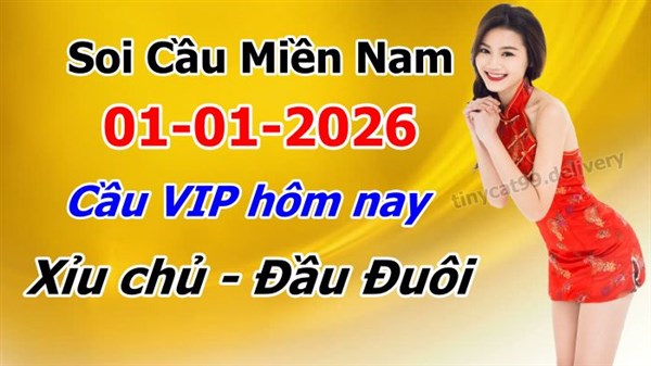 Dự Đoán XSMN 01-01-2026 Soi Cầu XSMN Chốt Số Miền Nam Bao Lô Thứ 5