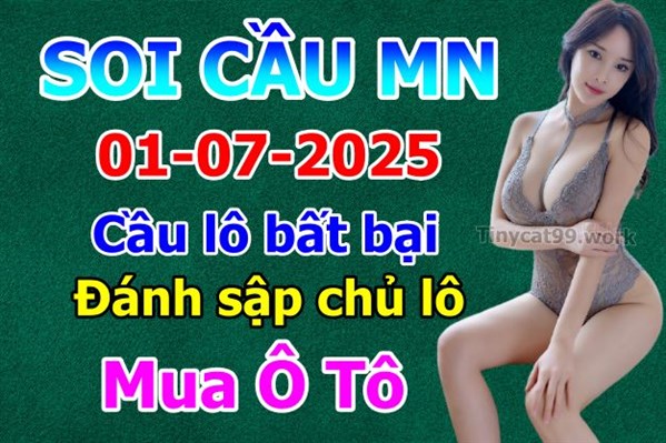 Soi Cầu XSMN 01-07-2025 Dự Đoán XSMN Chốt Số Miền Nam Thứ 3