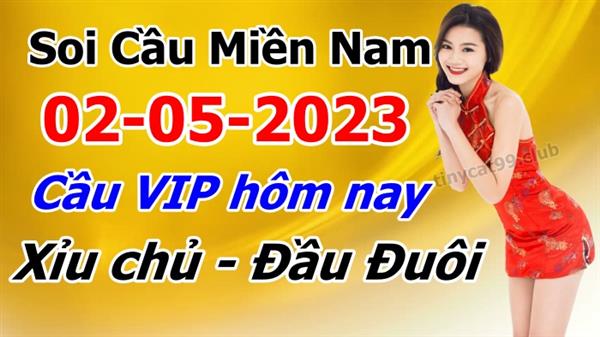 Soi Cầu XSMN 02-05-2023 Dự Đoán XSMN Chốt Số Miền Nam Thứ 3