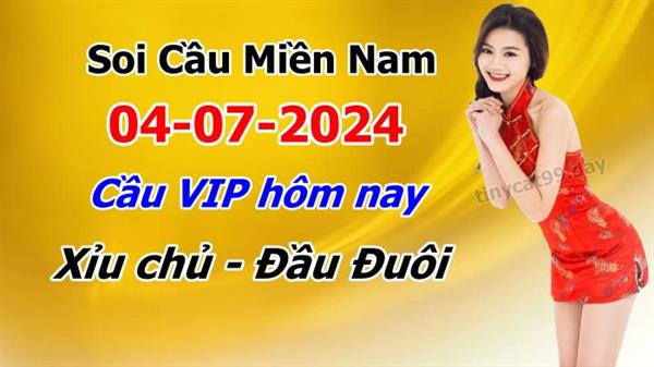 Dự Đoán XSMN 04-07-2024 Soi Cầu XSMN Chốt Số Miền Nam Bao Lô Thứ 5