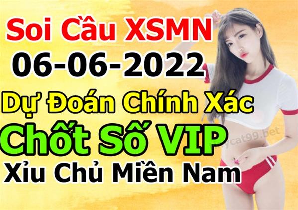 Soi Cầu XSMN 06-06-2022 Dự Đoán XSMN Chốt Số Miền Nam VIP Thứ 2