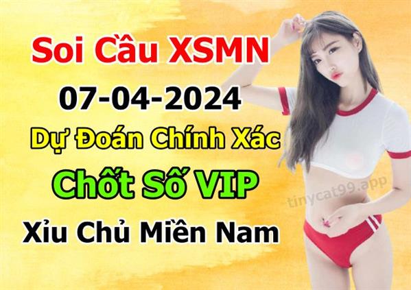 Soi Cầu XSMN 07-04-2024 Dự Đoán MN Chốt Số Miền Nam Chủ Nhật