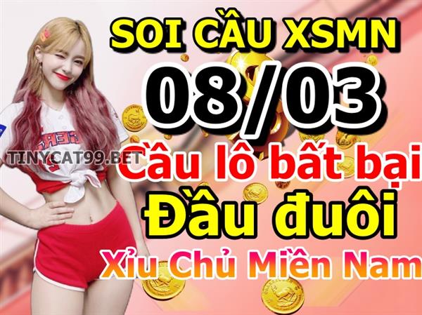 Soi Cầu XSMN 08-03-2021 Dự Đoán XSMN Chốt Số Miền Nam VIP Thứ 2