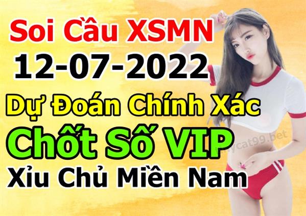 Soi Cầu XSMN 12-07-2022 Dự Đoán XSMN Chốt Số Miền Nam Thứ 3
