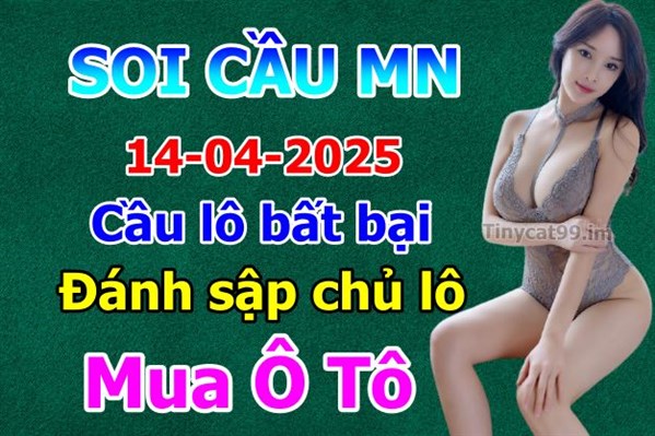 Soi Cầu XSM 14-04-2025 Dự Đoán XSMN Chốt Số Miền Nam VIP Thứ 2